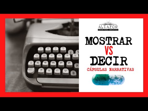 📗 Mostrar y Decir 📚Cápsula narrativa # 22