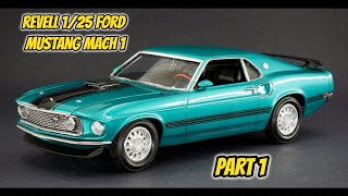 Part 1 - Revell 1/25 Ford Mustang Mach 1