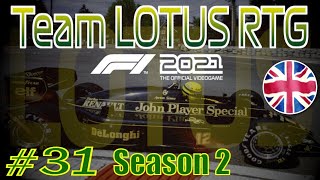 F1 2021 Team Lotus RTG : Episode 31 Season 2 Race 8 British GP , Silverstone