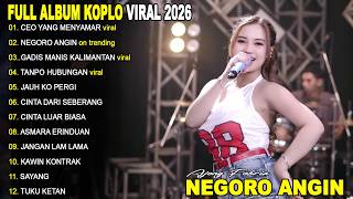 CEO YANG MENYAMAR, NEGORO ANGIN 🎶AJNEG FEBRIA FULL ALBUM DANGDUT KOPLO ON TRENDING - VIRAL!