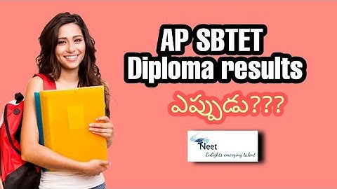 AP SBTET Results 2021 | AP diploma SBTET Results 2021 | Diploma C16, C14, C09 results | latest news