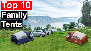 Top 10 Best Family Camping Tents in 2023: Ultimate Guide for Outdoor Adventures