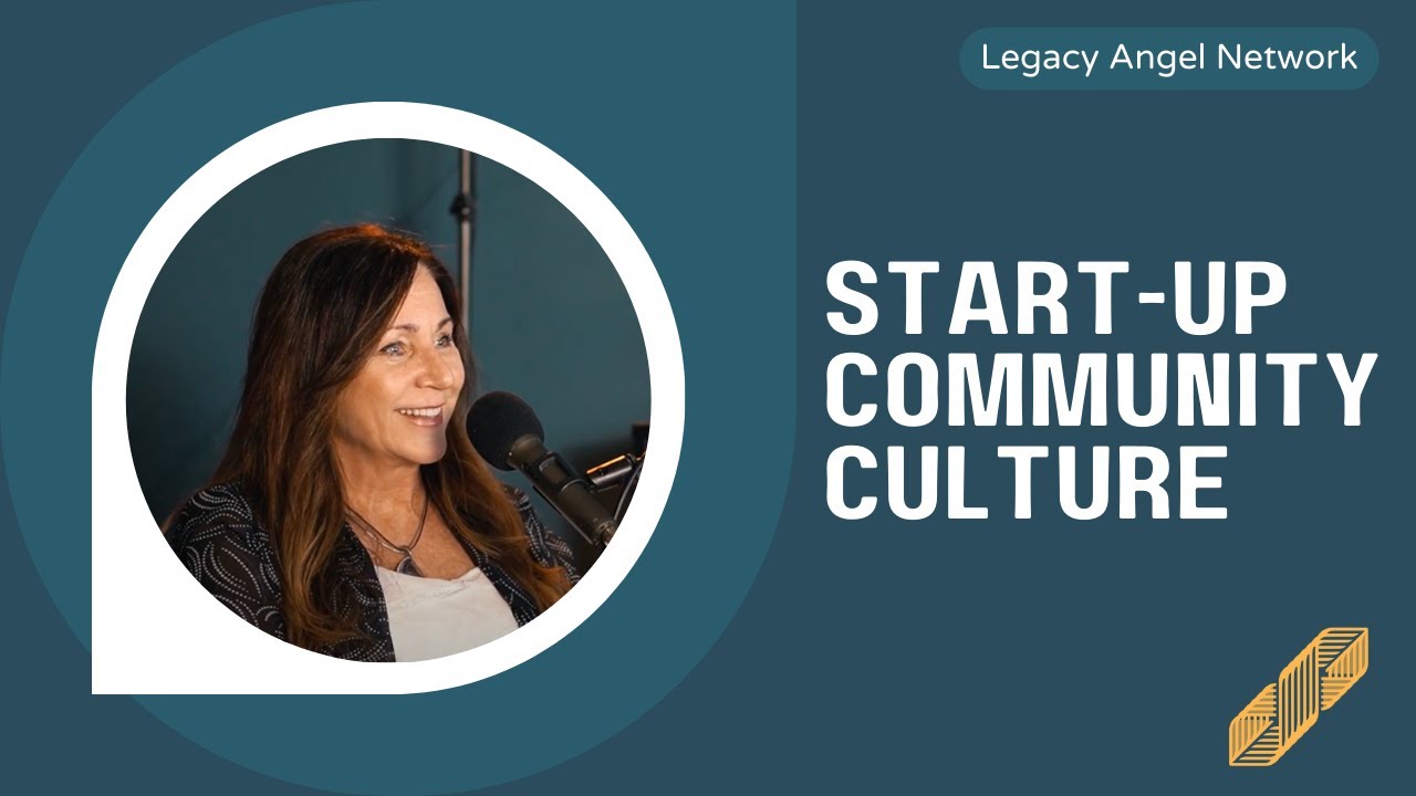 Start-Up Community Culture | Angel Investing for Beginners