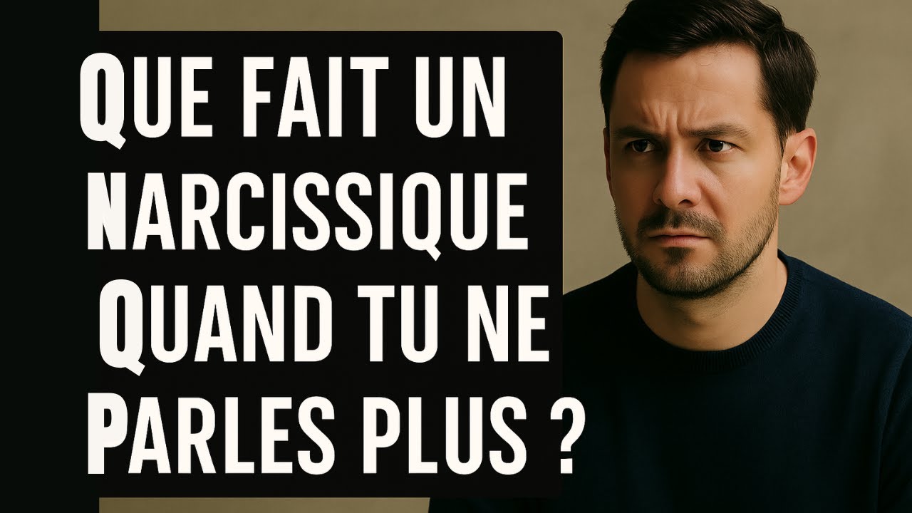Que fait un narcissique quand tu ne lui parles plus ?