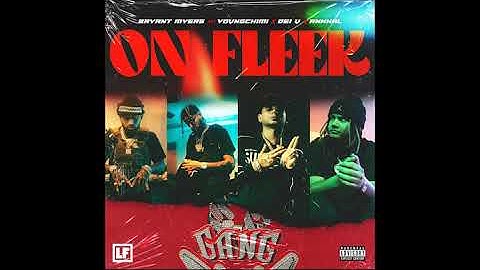 Bryant Myers Ft. YOVNGCHIMI, Dei V y Ankhal – On Fleek (Audio Oficial)