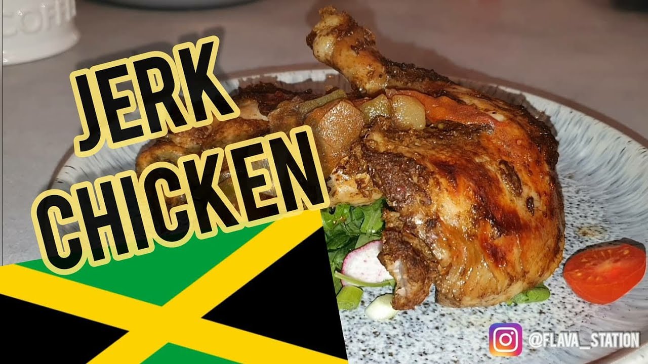 Jamaican Jerk Chicken Recipe Yardie Sauce Flava Station YouTube