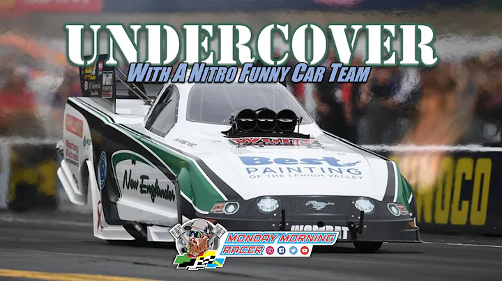 NHRA NITRO FUNNY CAR Behind the Scenes Look (Paul ...