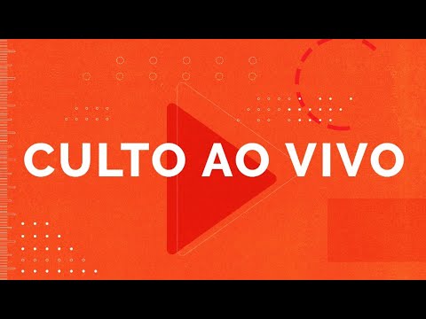 Culto de Domingo ao vivo 05/07/2026