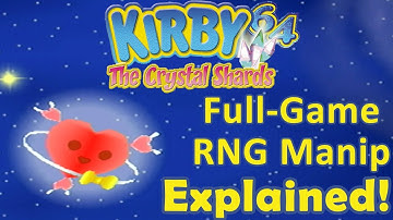 Kirby 64 100% Full-Game RNG Manipulation Explained!