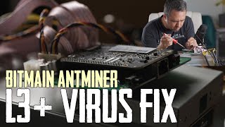 Antminer L3+ Firmware Virus Fix in 3 minutes!