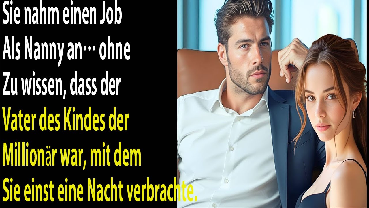 Als Nanny erkannte sie zu spät, dass der Vater der Millionär war, mit dem sie einst war.
