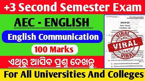 +3 Second Semester Exam // AEC English Questions Paper Discussion // Selection Questions  