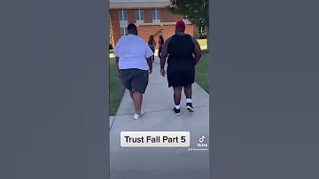 Trust Fall part 5 VSU