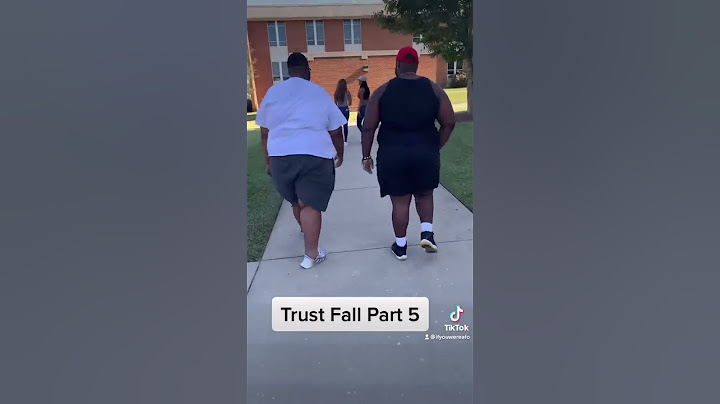 Trust Fall part 5 VSU