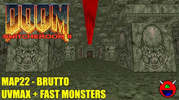 Doom 2: Switcheroom 2 - MAP22 Brutto - UVMAX Fast Monsters