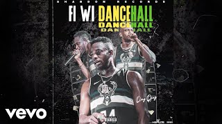 Ding Dong - Fi Wi Dancehall (Official Audio)