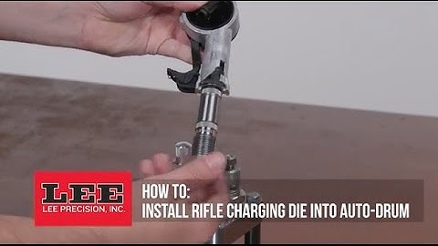 Lee Precision, Install Rifle Charging Die