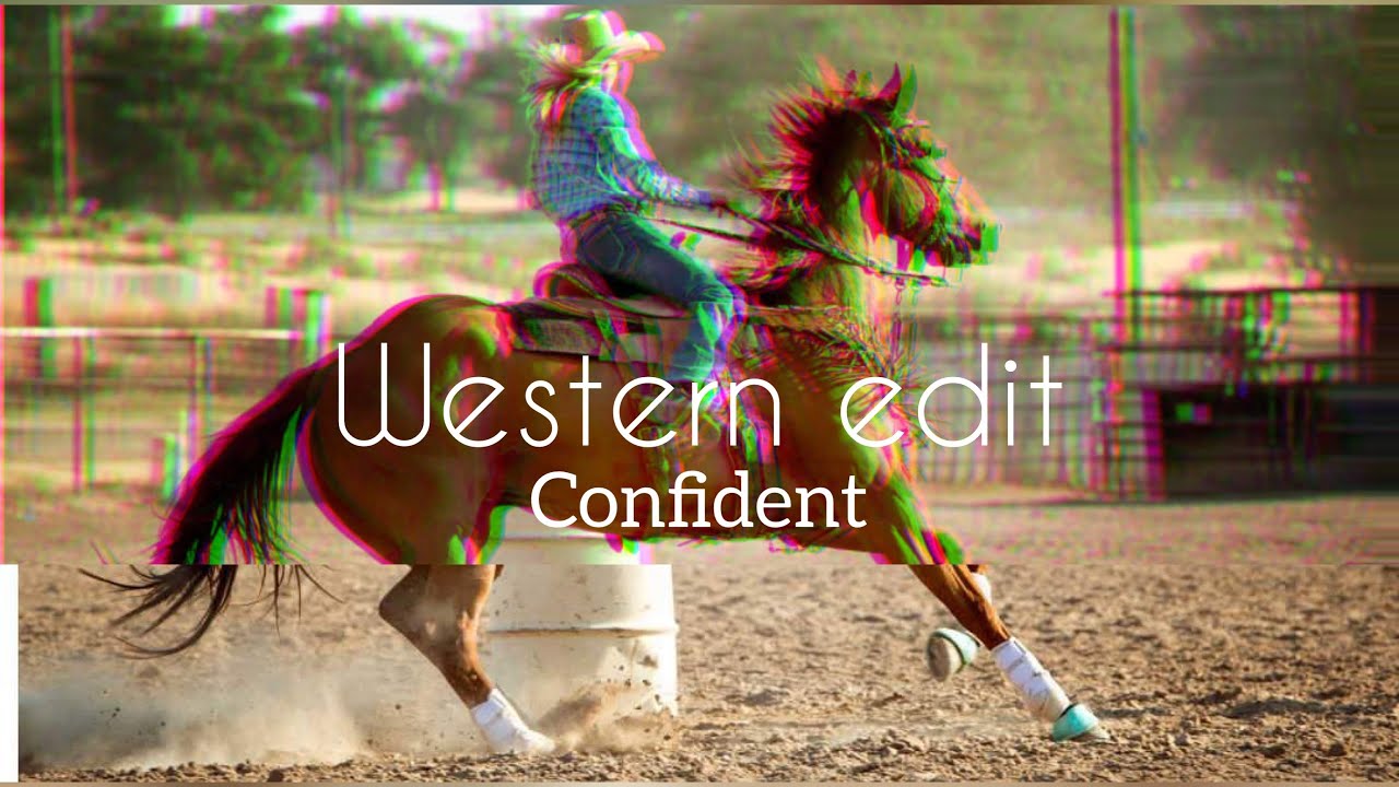 Confident Western horse riding music video YouTube