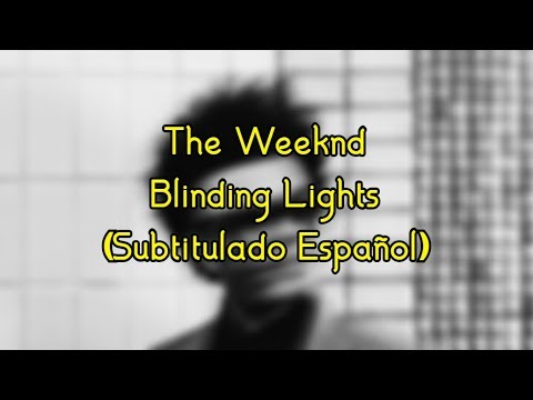 the-weeknd-•-blinding-lights-❪subtitulado-español❫