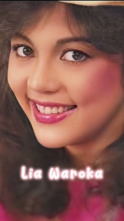 lia Waroka.Pemeran tahun 1980an