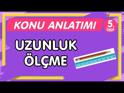 UZUNLUK ÖLÇME BİRİMLERİ | 5.Sınıf Matematik Konu Anlatımı