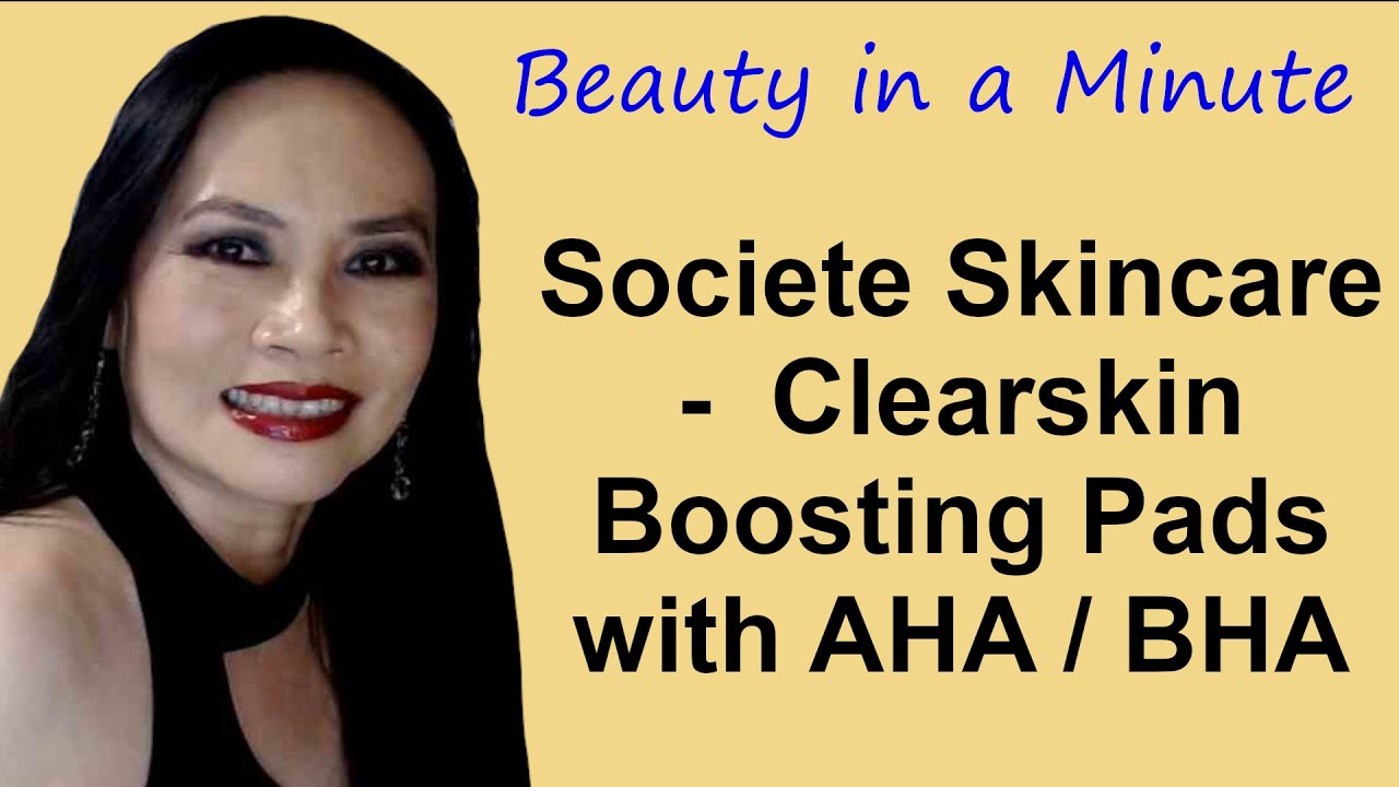 Societe Skincare - Clearskin Boosting Pads with AHA / BHA, Anti Aging