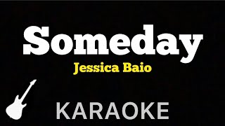 Jessica Baio - Someday | Karaoke Guitar Instrumental