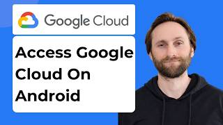 How to Access Google Cloud on Android Devices [Full Guide 2026] Guide