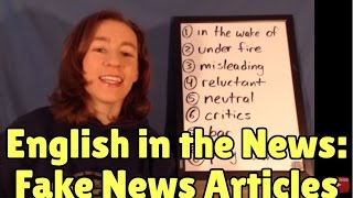 Learn English from the News - What to do about fake news articles?