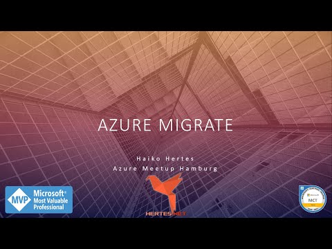 Azure Meetup Hamburg 02/2021 ☁️ Migration von Ressourcen mittels Azure Migrate