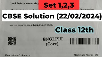 cbse class 12 english set 1,2,3 answer key 2024 /english core paper solution class 12 #cbse2024
