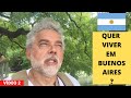 🏠🇦🇷QUER MORAR em BUENOS AIRES na ARGENTINA ? parte 2
