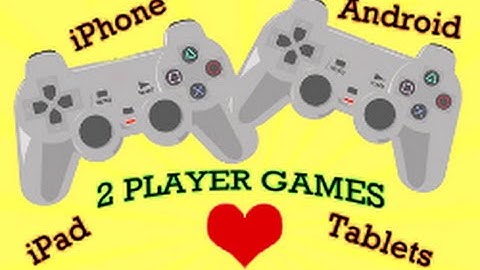 Top 5 Mobile Two Player Games