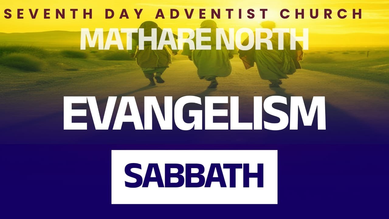 MATHARE NORTH SDA LIVE STREAM -EVANGELISM SABBATH - YouTube