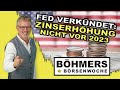 US-Notenbank-Chef Jerome Powell verkündet: Voraussichtlich keine Zinserhöhung bis 2023! | Fed News