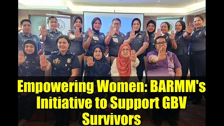 Empowering Women: BARMM's Initiative to Support GBV Survivors