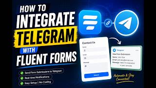 How to integrate Telegram (group) with Fluent Forms