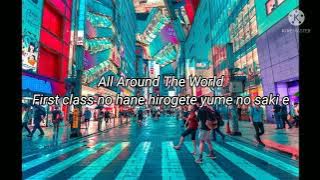 BALLISTIK BOYZ FROM EXILE TRIBEll  ALL AROUND THE WORLD  LYRICS  - LIRIK ALL AROUND THE WORLD