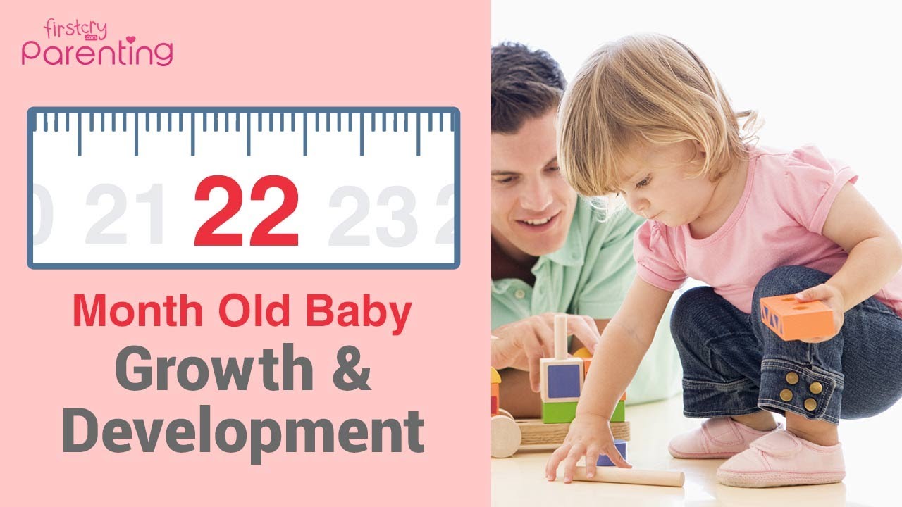 22 Months Old Baby Development: What to Expect