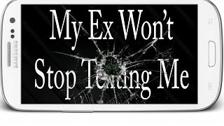 "My Ex Won't Stop Texting Me" by Rona Vaselaar | CreepyPasta Storytime