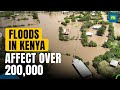 Kenya Floods: Over 200 Killed And 200,000 Affected Due To Floods In Kenya