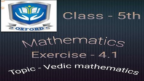 Class - 5th Mathematics exercise - 4.1