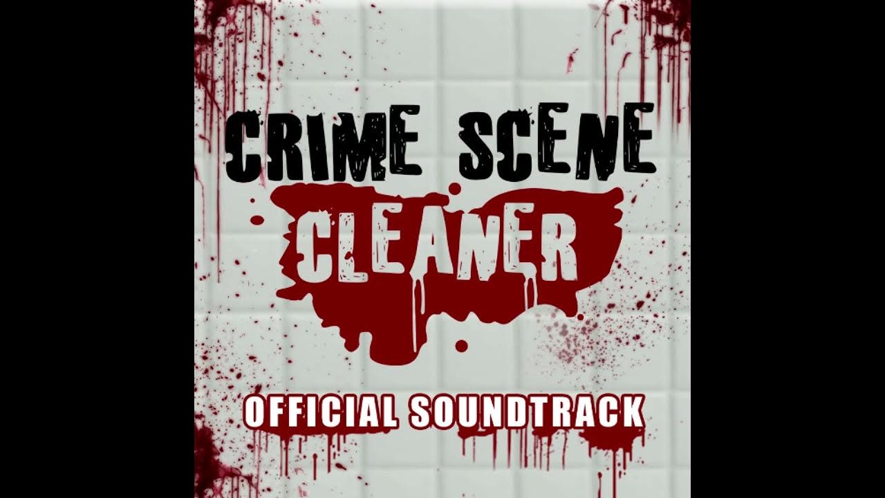 Crime Scene Cleaner OST Unknown Holy Wota Crime Scene Cleaner OST Unknown Holy Wota