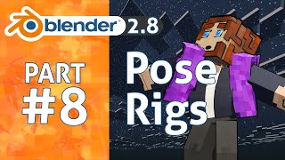 How to Pose Rigs in 1 minute | Blender 2.8 Minecraft Animation Tutorial #8
