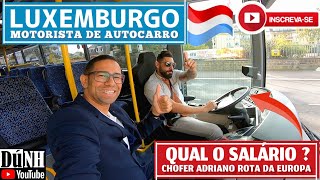 🚍 QUAL O SALÁRIO ATUAL / MOTORISTA AUTOCARRO - LUXEMBURGO 🇱🇺 #dunh #luxemburgo #portugal #flixbus