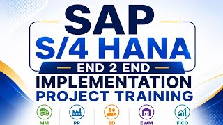 Sap s4 hana end 2 end implementation project training 
