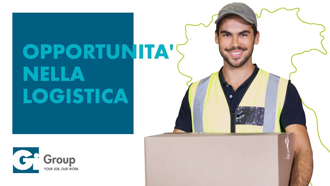Opportunità nella logistica con Gi Group