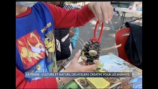 La Penne-sur-Huveaune : Culture et nature, des ateliers créatifs pour les enfants