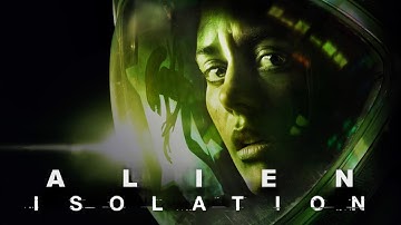 Absolutely Stunning Space Horror - Alien Isolation [Part 1]