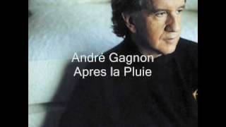 Andre gagnon - apres la pluie chords